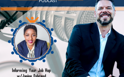 Episode 39 – Informing Your Job Hop w/Janine Esbrand