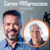Career PROgressions Podcast 74